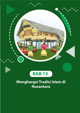 BAB 13 Menghargai Tradisi Islam Di Nusantara INFOGRAFIS