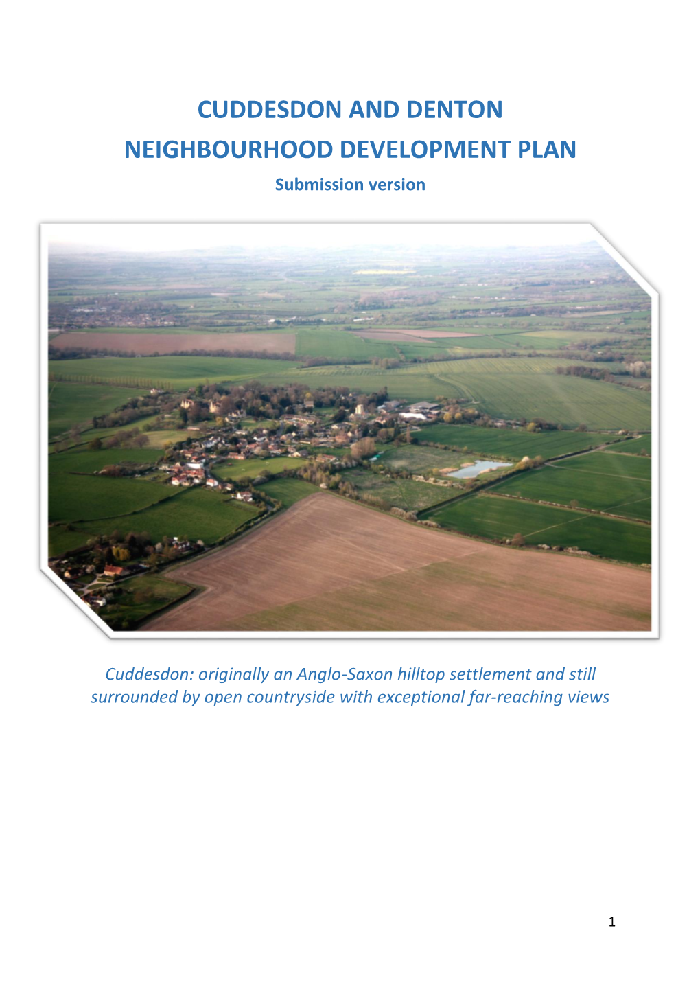 CUDDESDON and DENTON NEIGHBOURHOOD DEVELOPMENT PLAN Submission Version