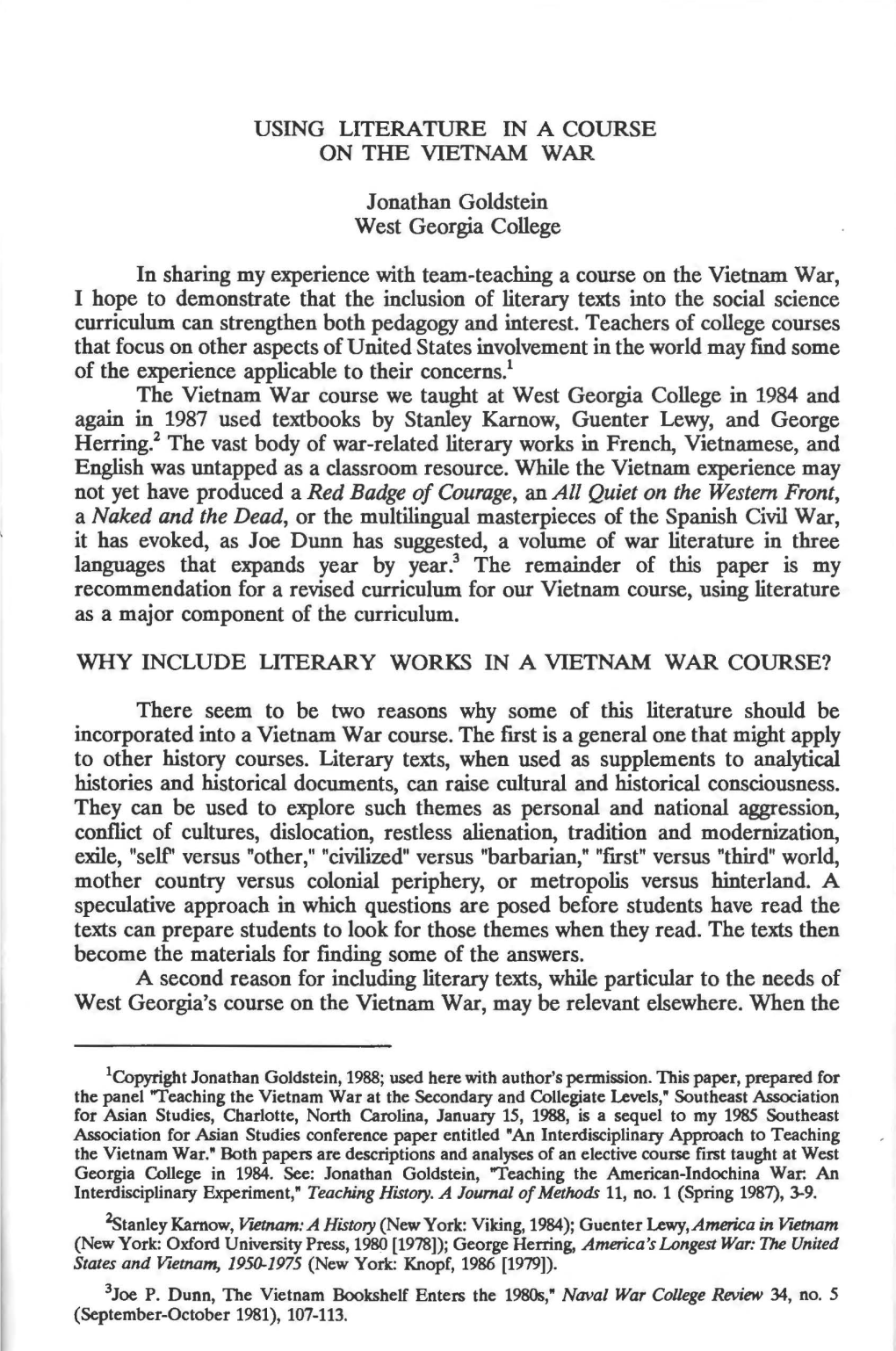 USING LITERATURE in a COURSE on the VIETNAM WAR Jonathan