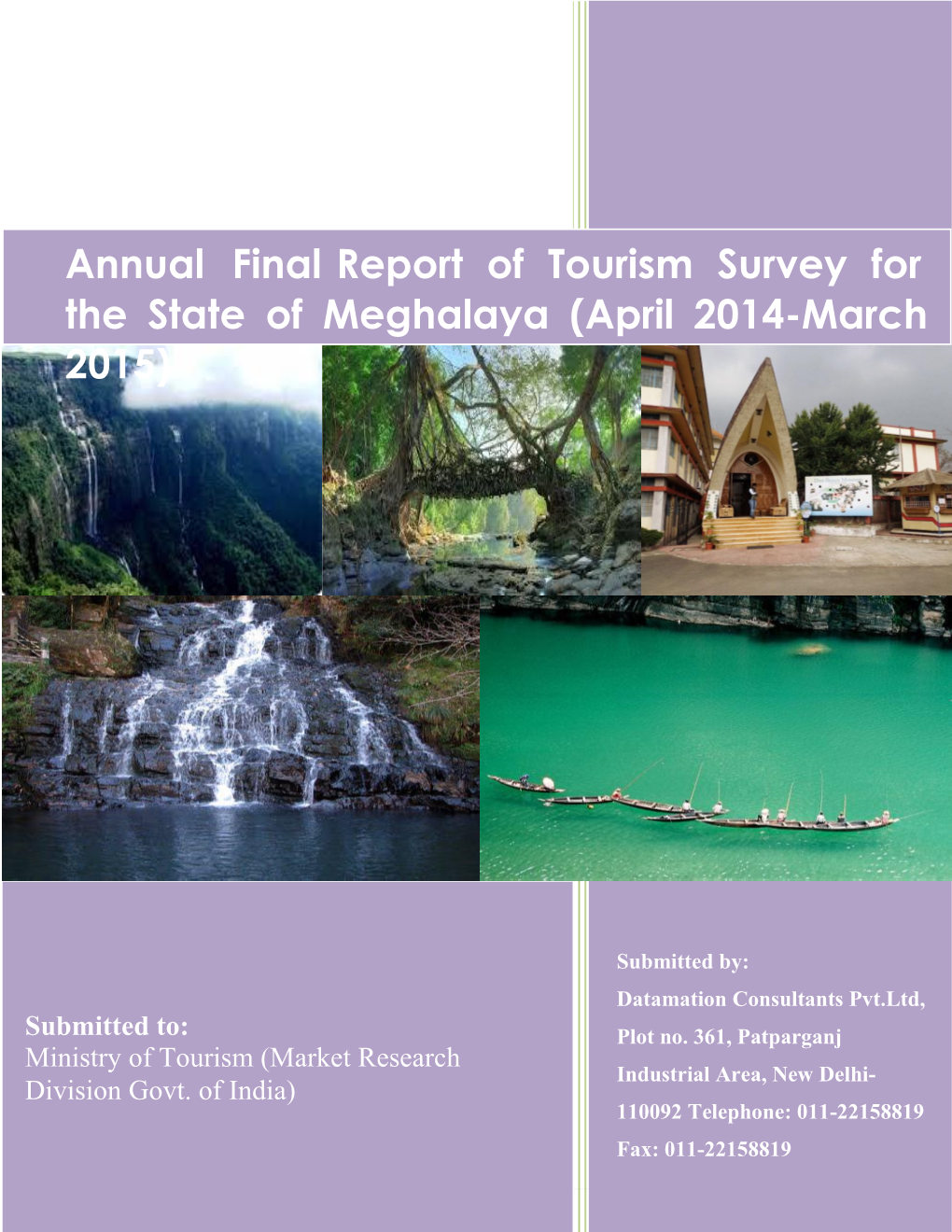 Annual Final Report of Tourism Survey for the State of Meghalaya (April 2014-March 2015)
