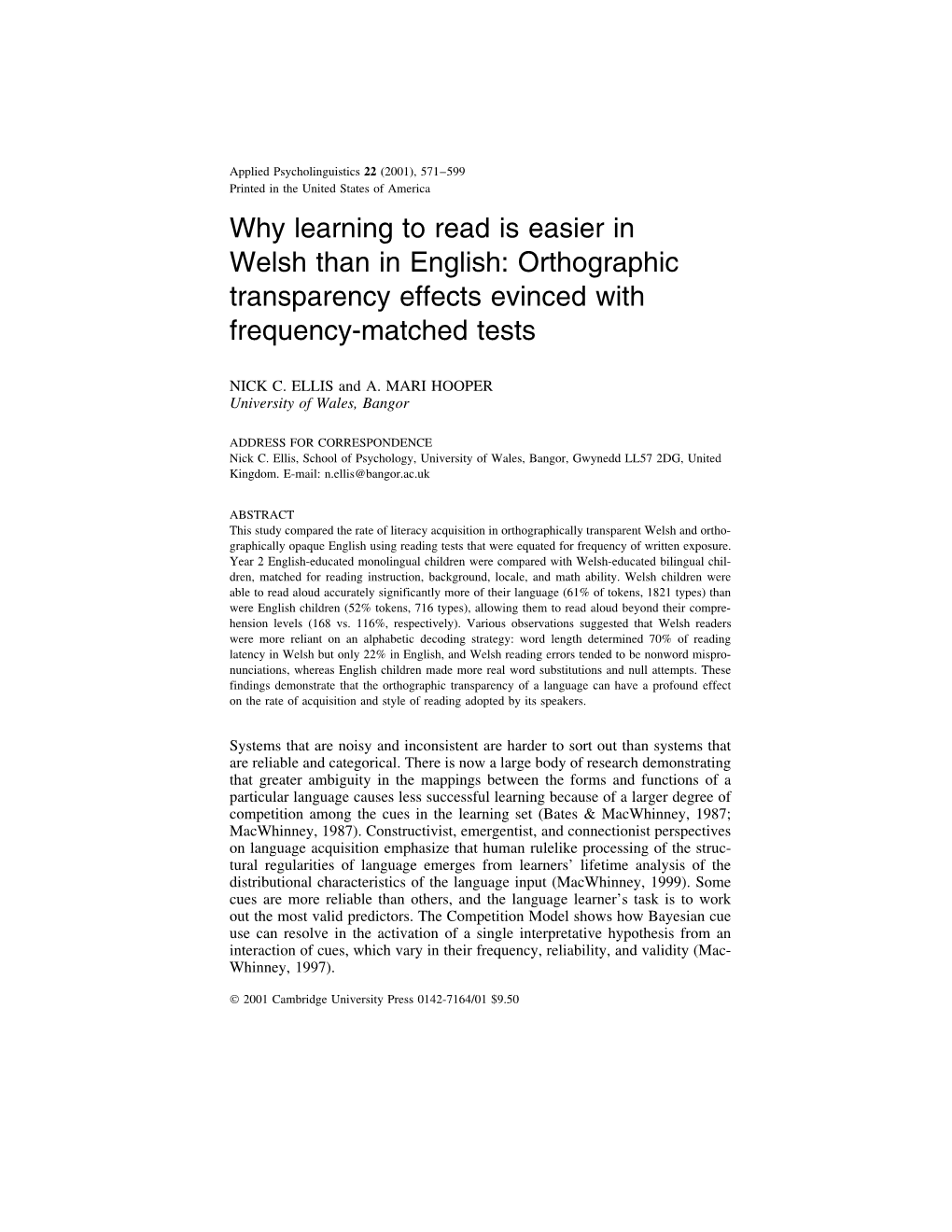 Why Learning to Read Is Easier in Welsh Than in English: Orthographic Transparency Effects Evinced with Frequency-Matched Tests