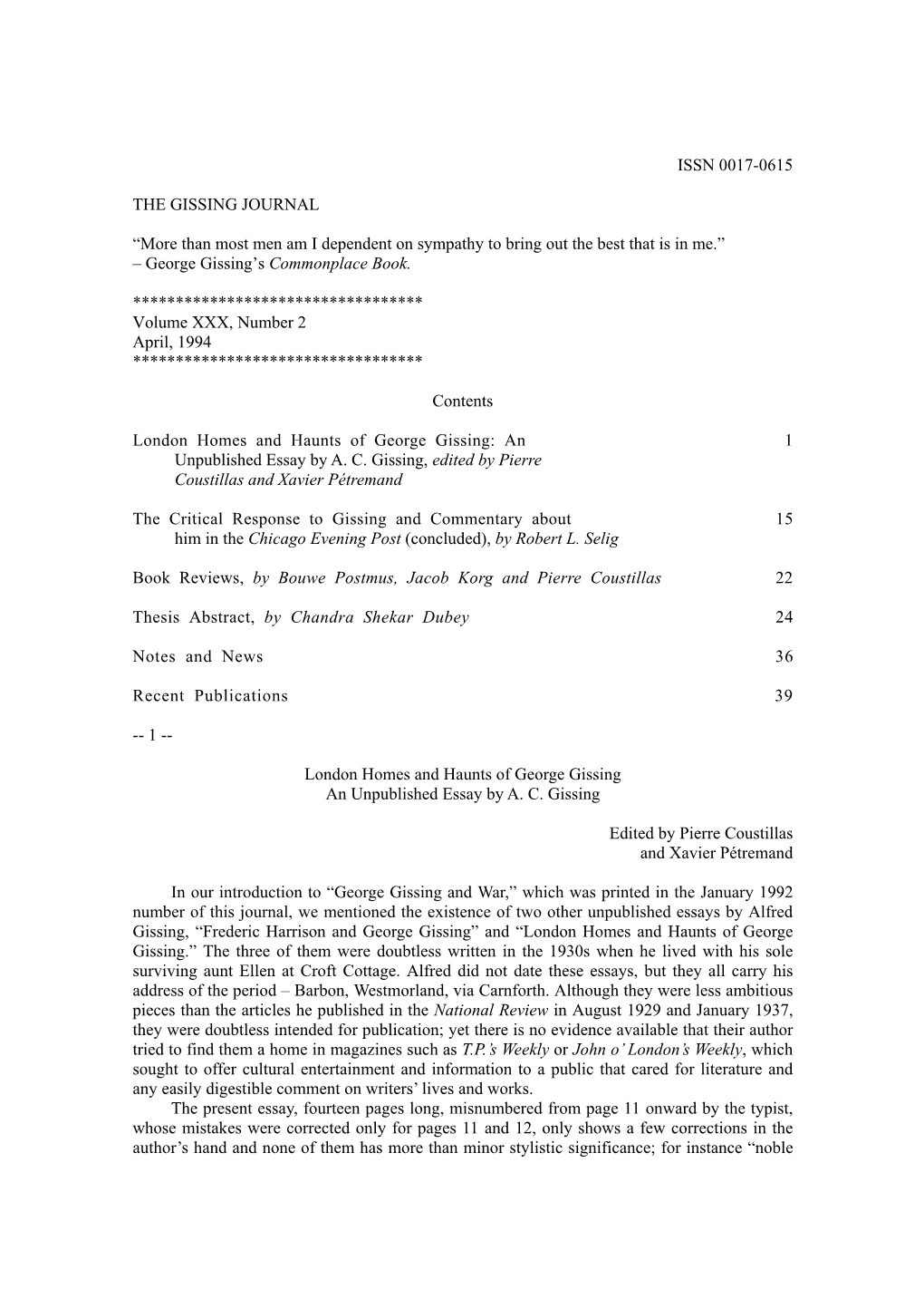 ISSN 0017-0615 the GISSING JOURNAL “More Than Most Men Am I Dependent on Sympathy to Bring out the Best That Is in Me.”