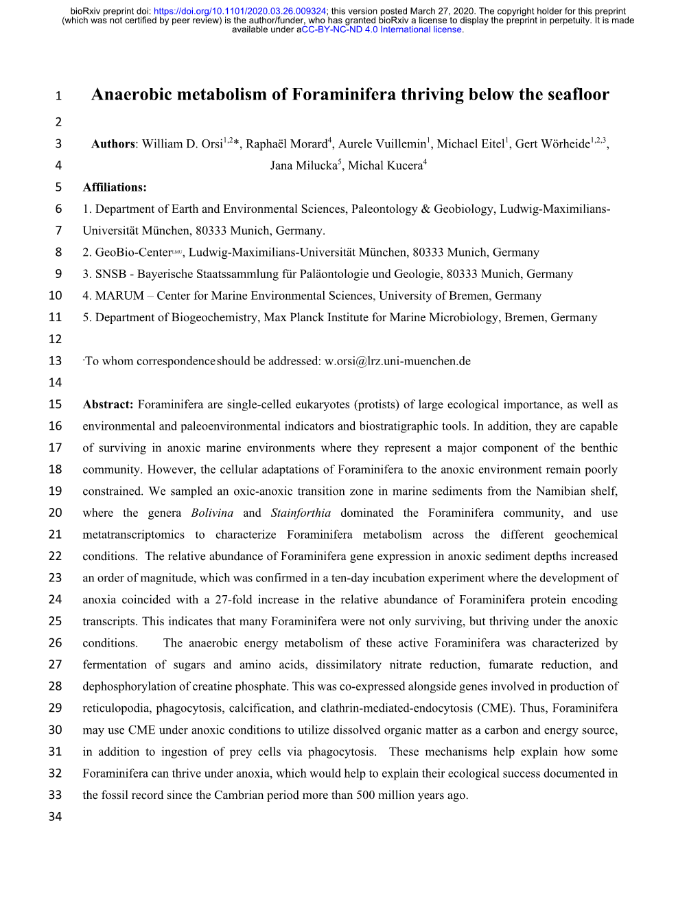 Anaerobic Metabolism of Foraminifera Thriving Below the Seafloor 2 3 Authors: William D