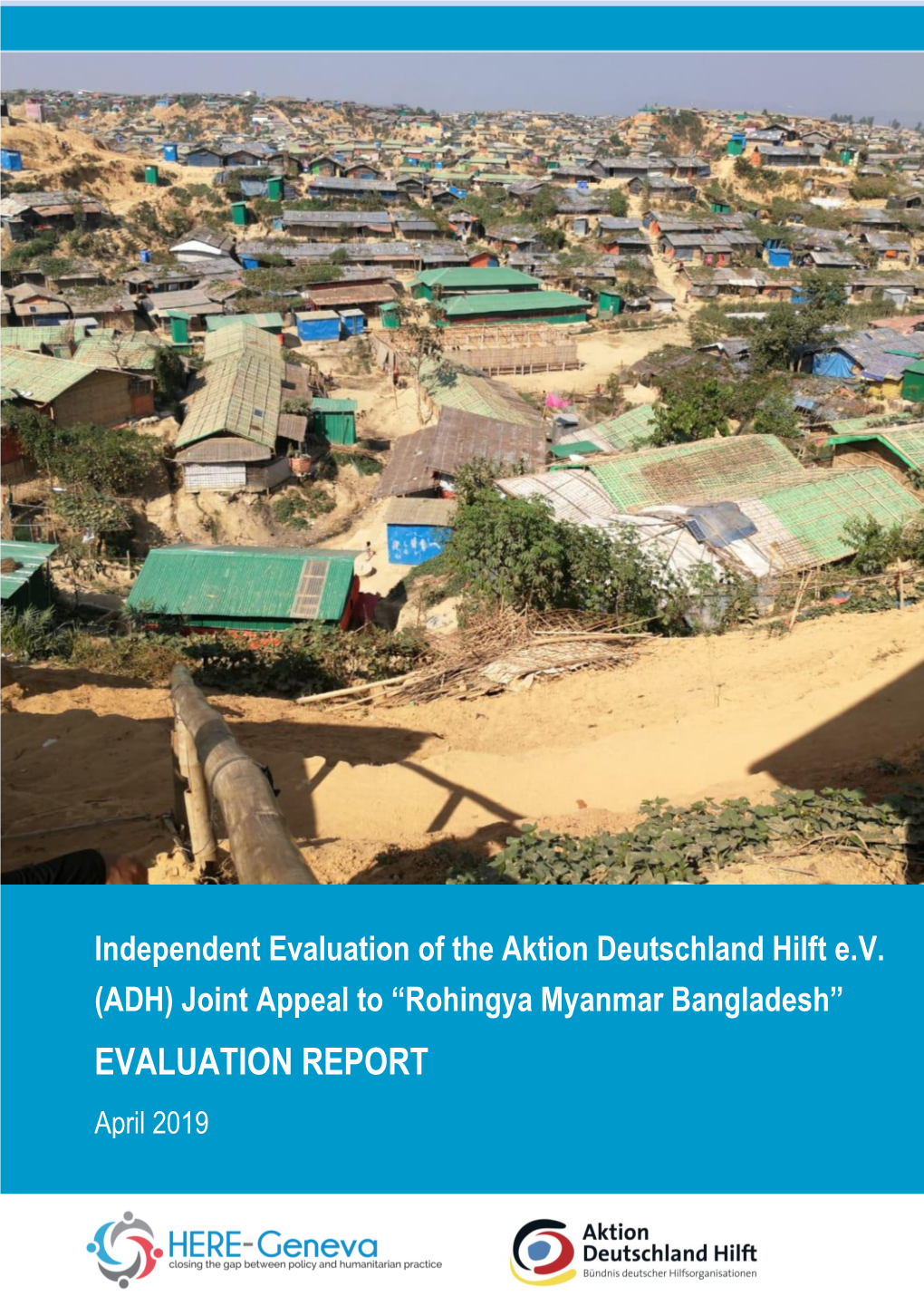 “Rohingya Myanmar Bangladesh” EVALUATION REPORT April 2019