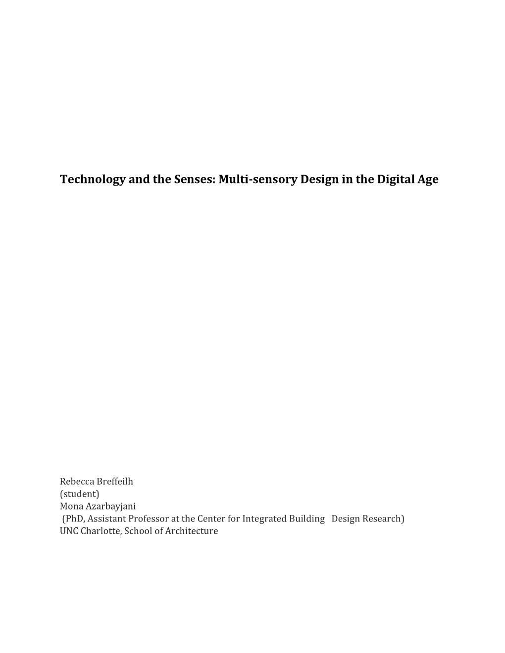 Technology and the Senses: Multi-Sensory Design in the Digital Age
