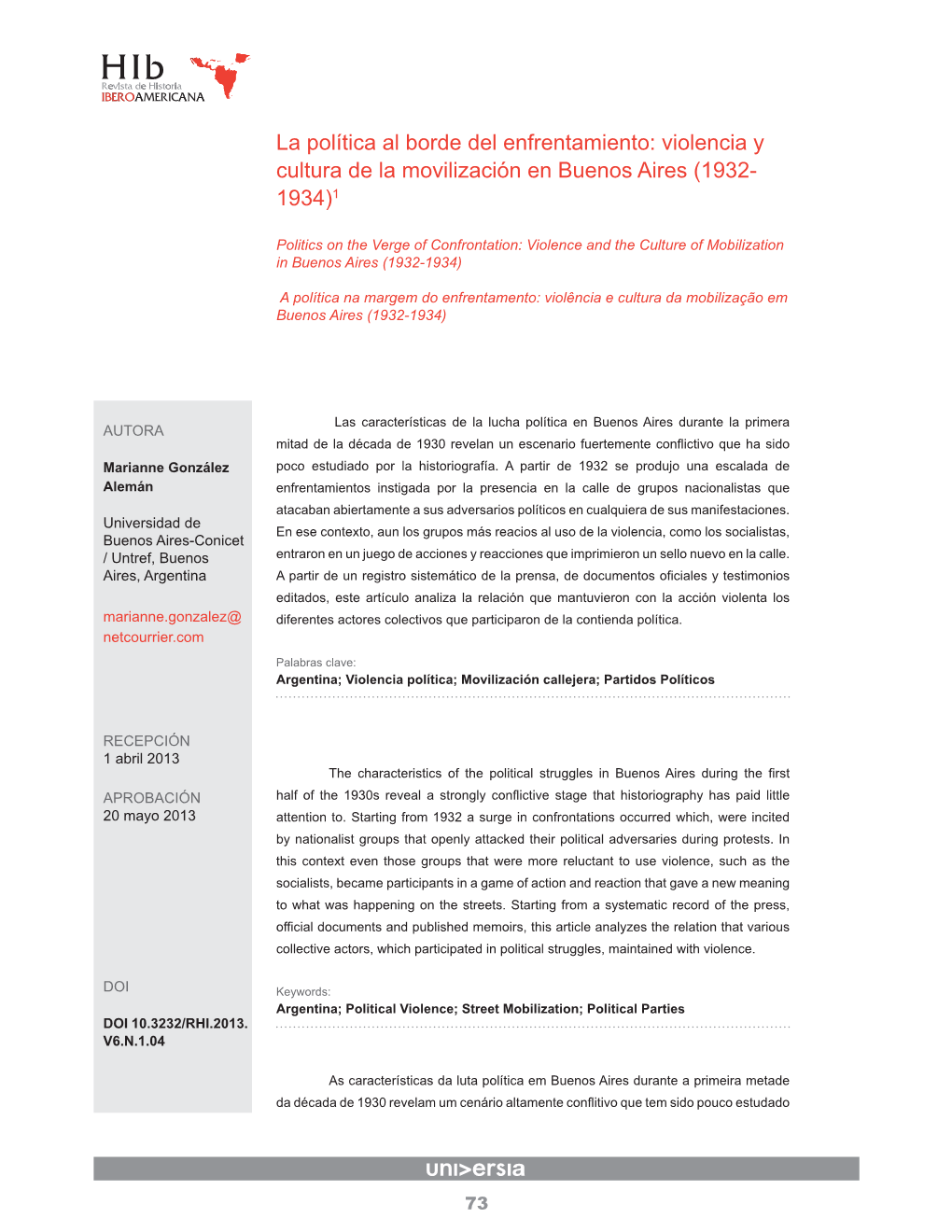 La Política Al Borde Del Enfrentamiento: Violencia Y Cultura De La Movilización En Buenos Aires (1932- 1934)1