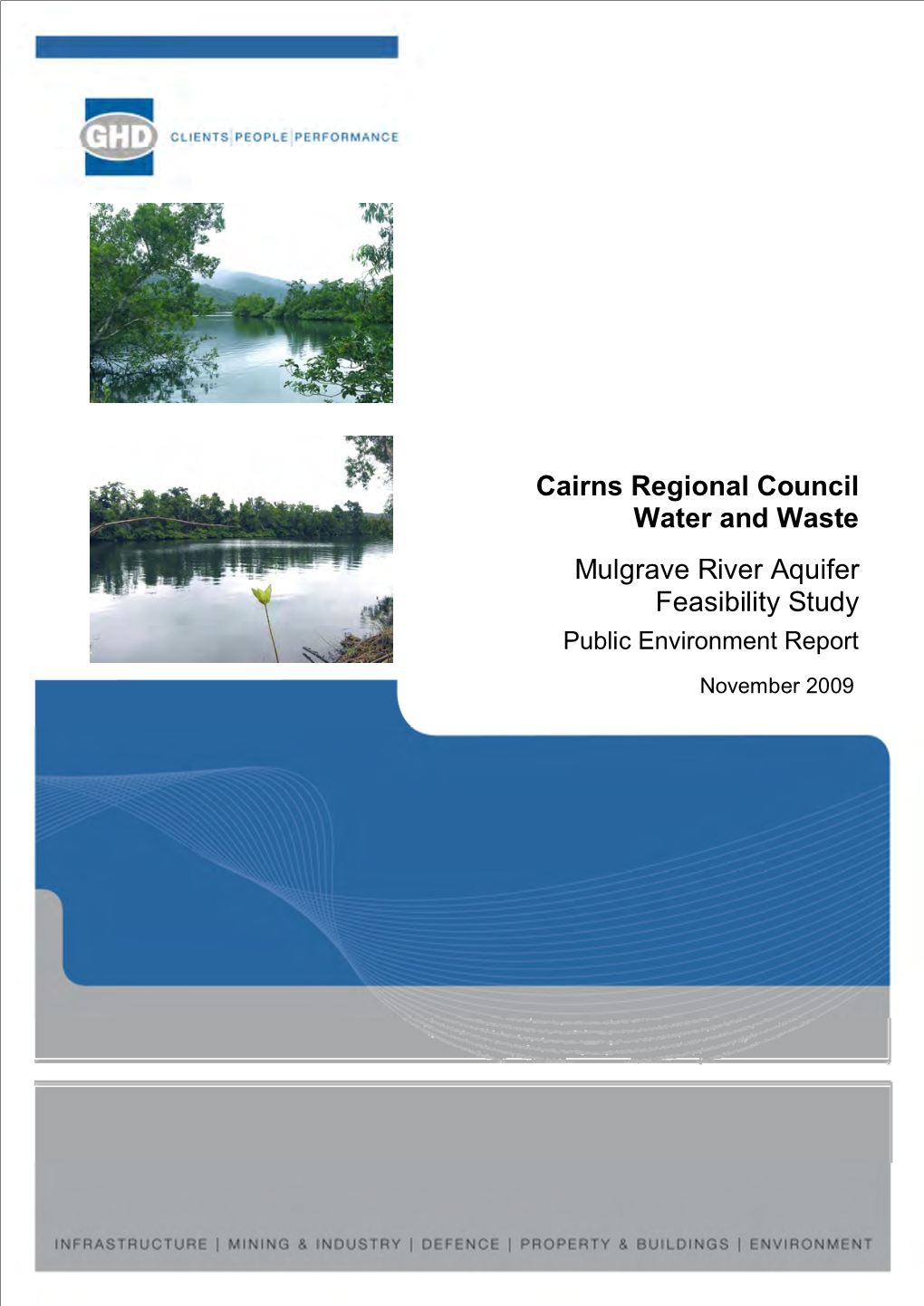 Cairns Regional Council Water and Waste Mulgrave River Aquifer Feasibility Study Public Environment Report