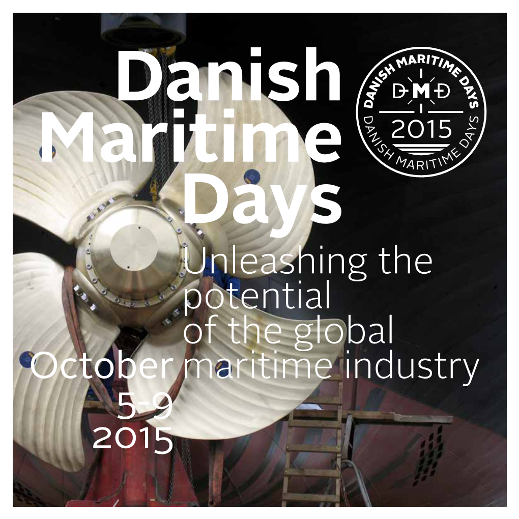 Unleashing the Potential of the Global Maritime Industry October 5-9 2015