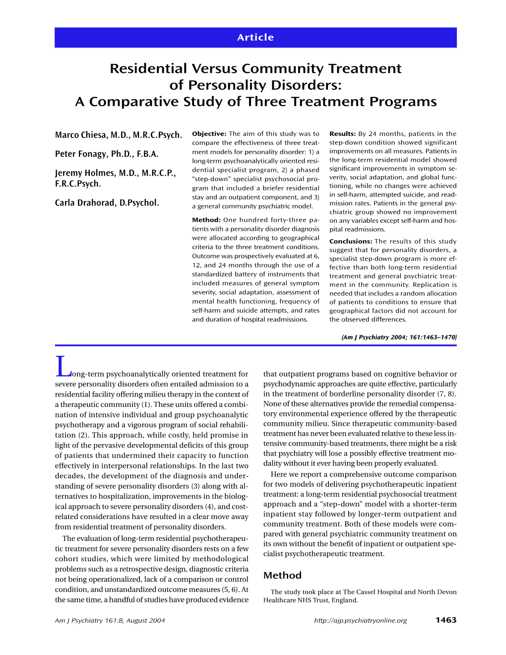 Residential Versus Community Treatment of Personality Disorders: a Comparative Study of Three Treatment Programs