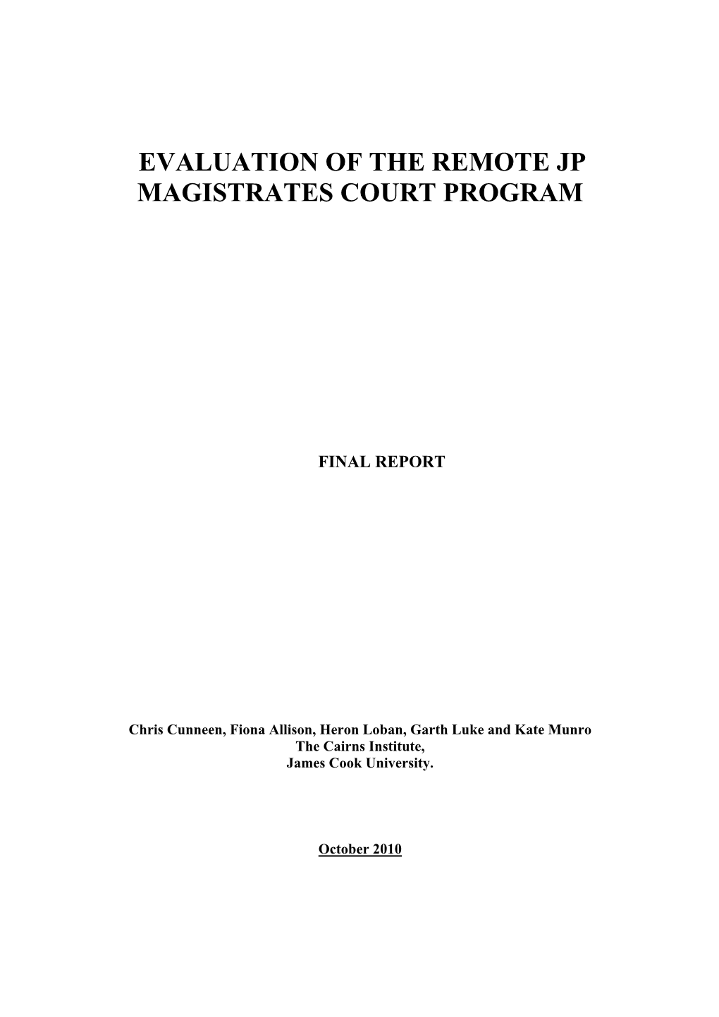 Evaluation of the Remote Jp Magistrates Court Program