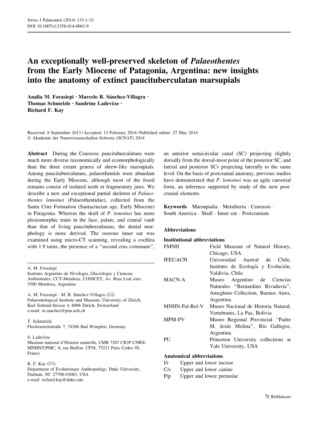 An Exceptionally Well-Preserved Skeleton of Palaeothentes from the Early Miocene of Patagonia, Argentina