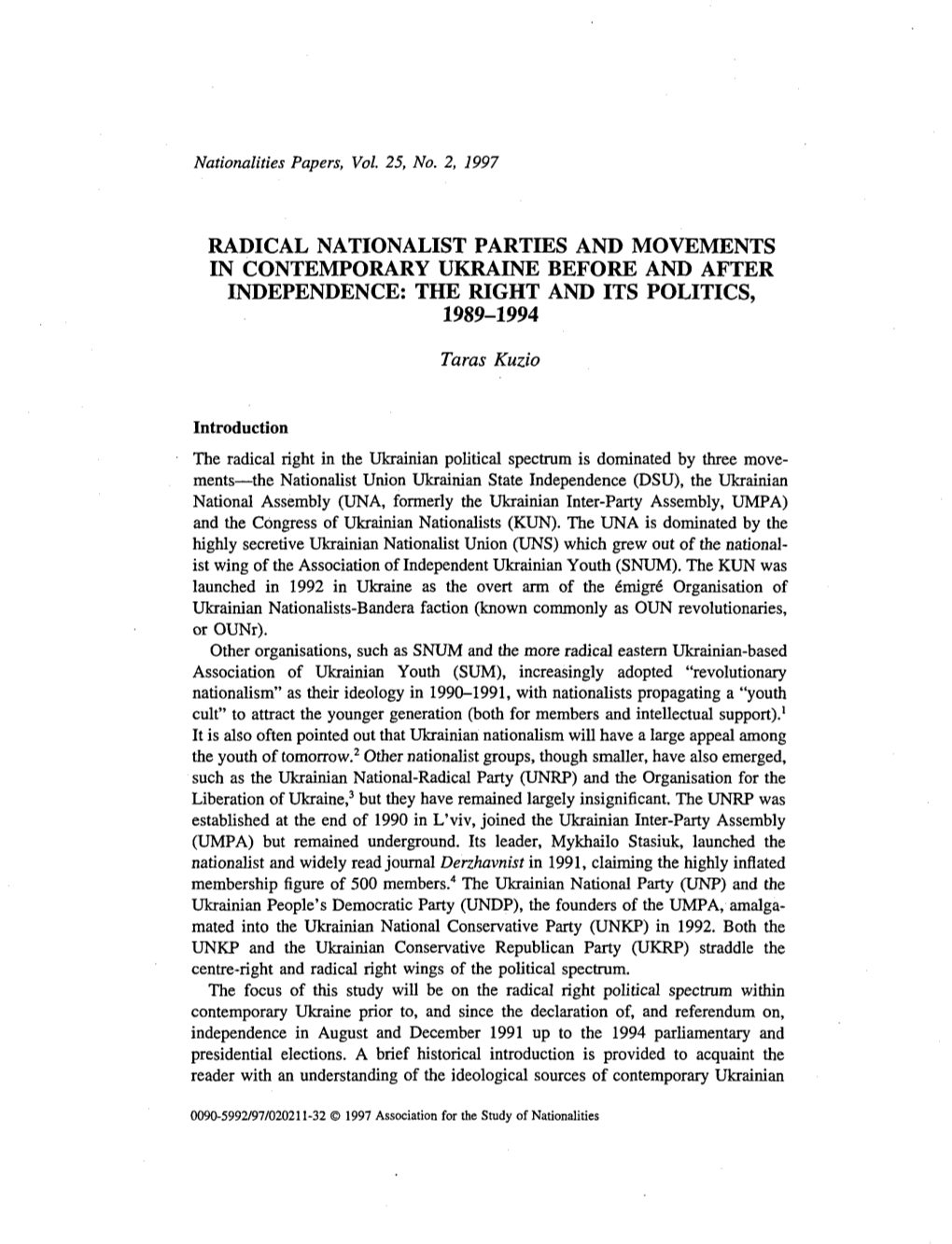 Radical Nationalist Parties and Movements in Contemporary Ukraine Before and After Independence: the Right and Its Politics, 1989-1994