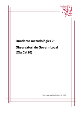 Quaderns Metodològics 7: Observatori De Govern Local (Obscat10)