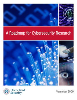 A Roadmap for Cybersecurity Research