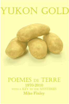 YUKON GOLD: Poemes De Terre Is Free