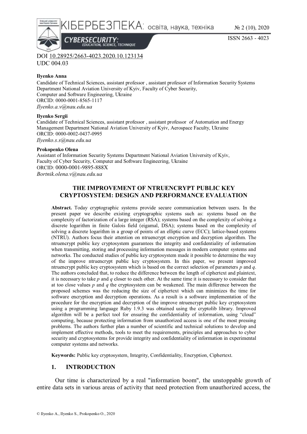 The Improvement of Ntruencrypt Public Key Cryptosystem: Design and Performance Evaluation