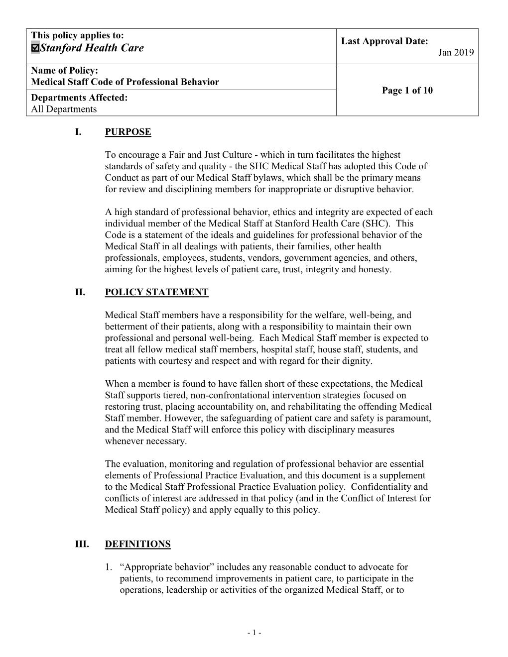 Medical Staff Code of Professional Behavior Page 1 of 10 Departments Affected: All Departments