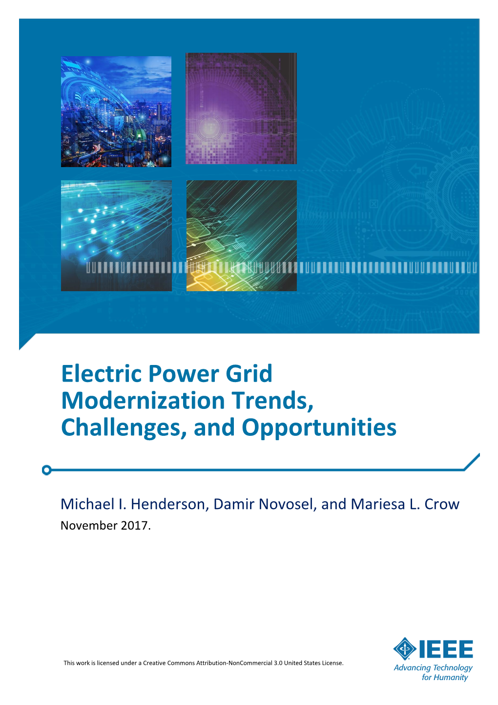 Electric Power Grid Modernization Trends, Challenges, and Opportunities