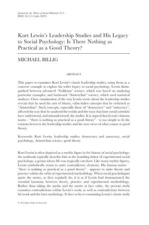 Kurt Lewin's Leadership Studies and His Legacy to Social Psychology: Is There Nothing As Practical As a Good Theory?