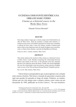 O CINEMA COMO FONTE HISTÓRICA NA OBRA DE MARC FERRO Cinema As a Historial Source in the Works Marc Ferro