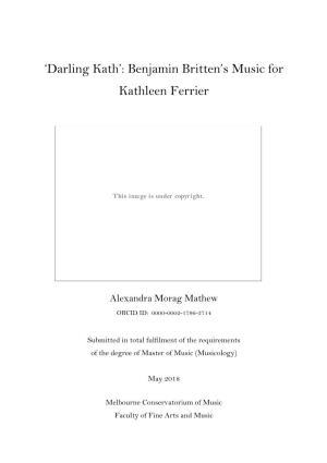Benjamin Britten's Music for Kathleen Ferrier