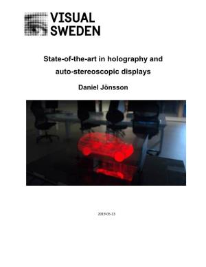 State-Of-The-Art in Holography and Auto-Stereoscopic Displays