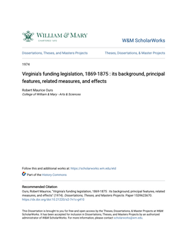Virginia's Funding Legislation, 1869-1875 : Its Background, Principal Features, Related Measures, and Effects