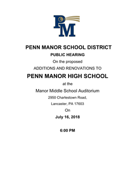 PENN MANOR HIGH SCHOOL at the Manor Middle School Auditorium 2950 Charlestown Road, Lancaster, PA 17603 on July 16, 2018