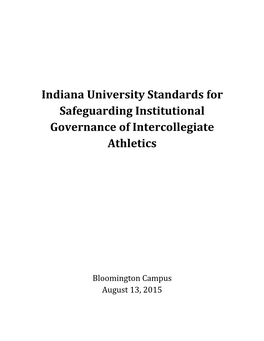 Indiana University Standards for Safeguarding Institutional Governance of Intercollegiate Athletics