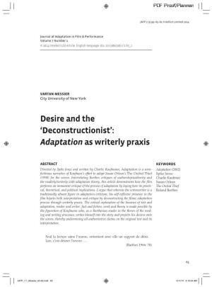 Deconstructionist’: Adaptation As Writerly Praxis