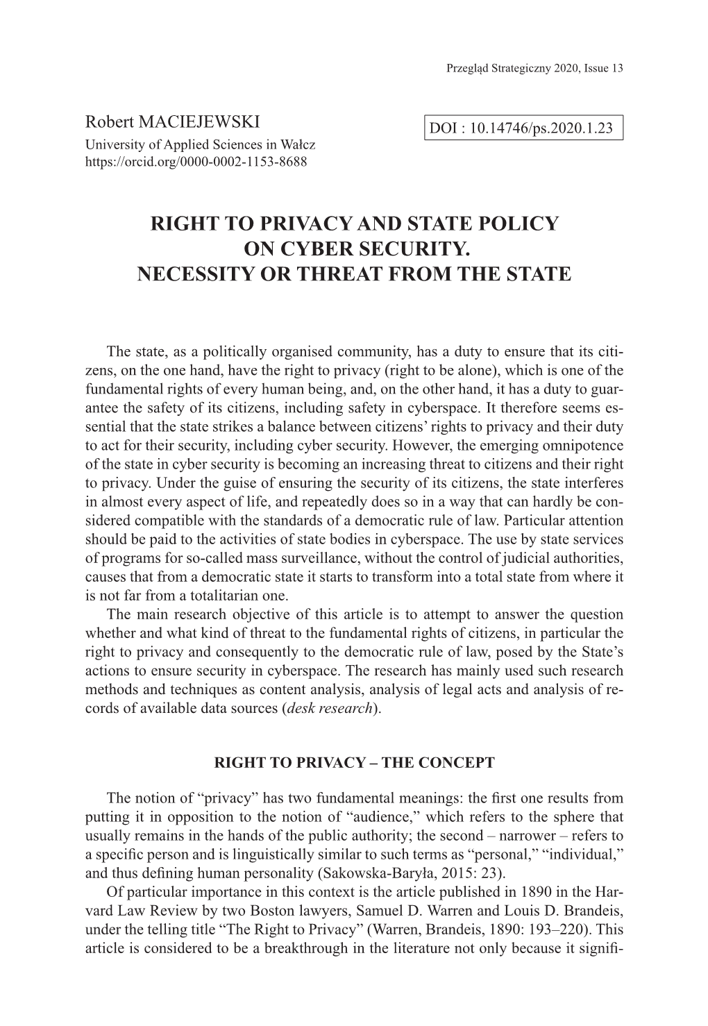 Right to Privacy and State Policy on Cyber Security