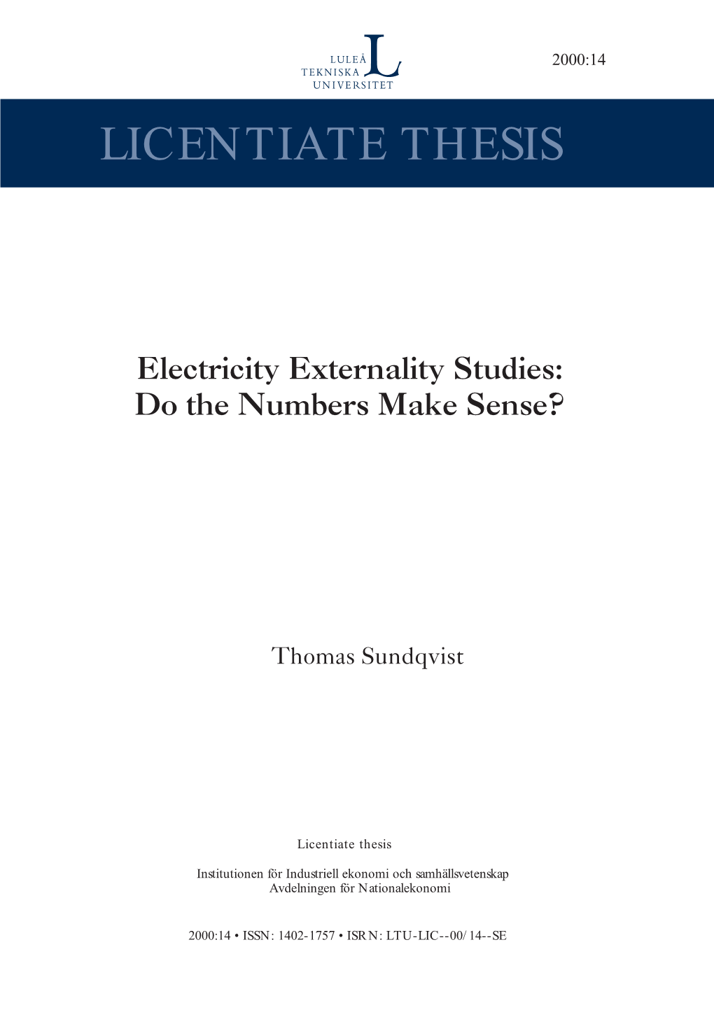 Electricity Externality Studies: Do the Numbers Make Sense?