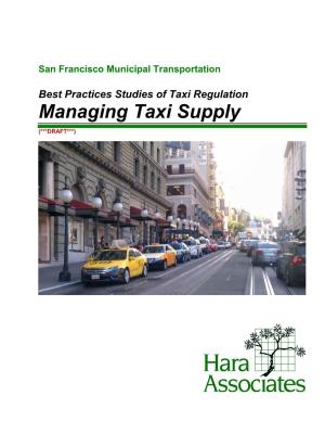 Best Practices Studies of Taxi Regulation Managing Taxi Supply
