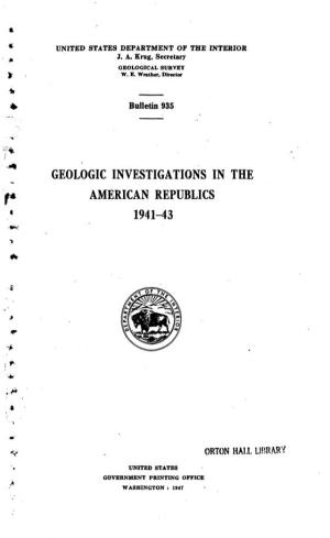 Geologic Investigations in the American Republics 1941-43