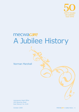A Jubilee History 1959-2009