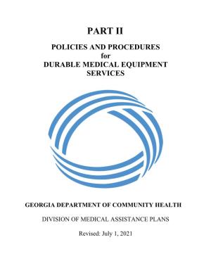 Part II Policies and Procedures Manual for Durable Medical Equipment Services