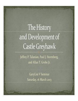 The History and Development of Castle Greyhawk Seminar