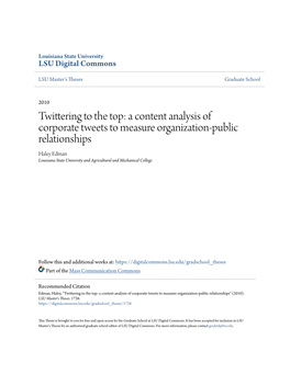 A Content Analysis of Corporate Tweets to Measure Organization-Public Relationships Haley Edman Louisiana State University and Agricultural and Mechanical College