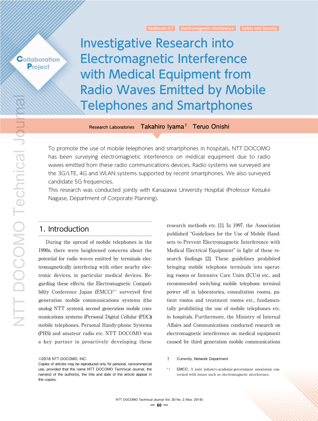 Investigative Research Into Electromagnetic Interference with Medical Equipment from Radio Waves Emitted by Mobile Telephones and Smartphones