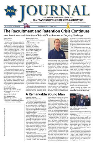 The Recruitment and Retention Crisis Continues