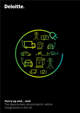 Wait the Opportunities Around Electric Vehicle Charge Points in the UK Contents