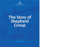 The Story of Shepherd Group