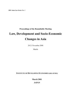 Law, Development and Socio-Economic Changes in Asia