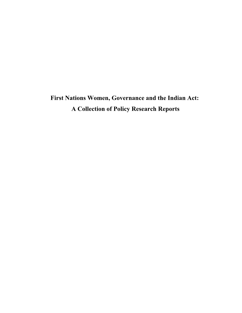 First Nations Women, Governance and the Indian