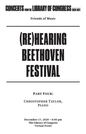 Rehearing Beethoven Festival Program 4, Christopher Taylor
