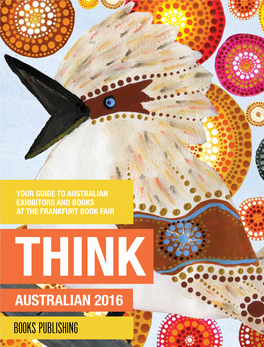 Australian 2016 Australian Publishers at Frankfurt Hall 6.2 A59 / A62 JOIN US on THURSDAY at 17:30 for OUR STAND PARTY