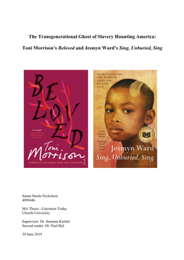 Toni Morrison's Beloved and Jesmyn Ward's Sing, Unburied, Sing