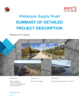Webequie Supply Road SUMMARY of DETAILED PROJECT DESCRIPTION