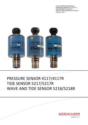 Pressure 4117, Tide 5217, Wave and Tide 5218