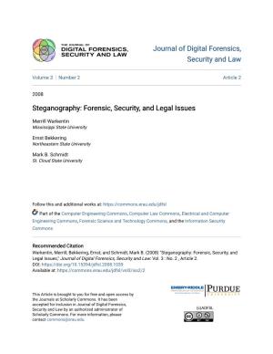 Steganography: Forensic, Security, and Legal Issues